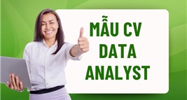 Mẫu CV Chi Tiết Ứng Tuyển Vị Trí Data Analyst